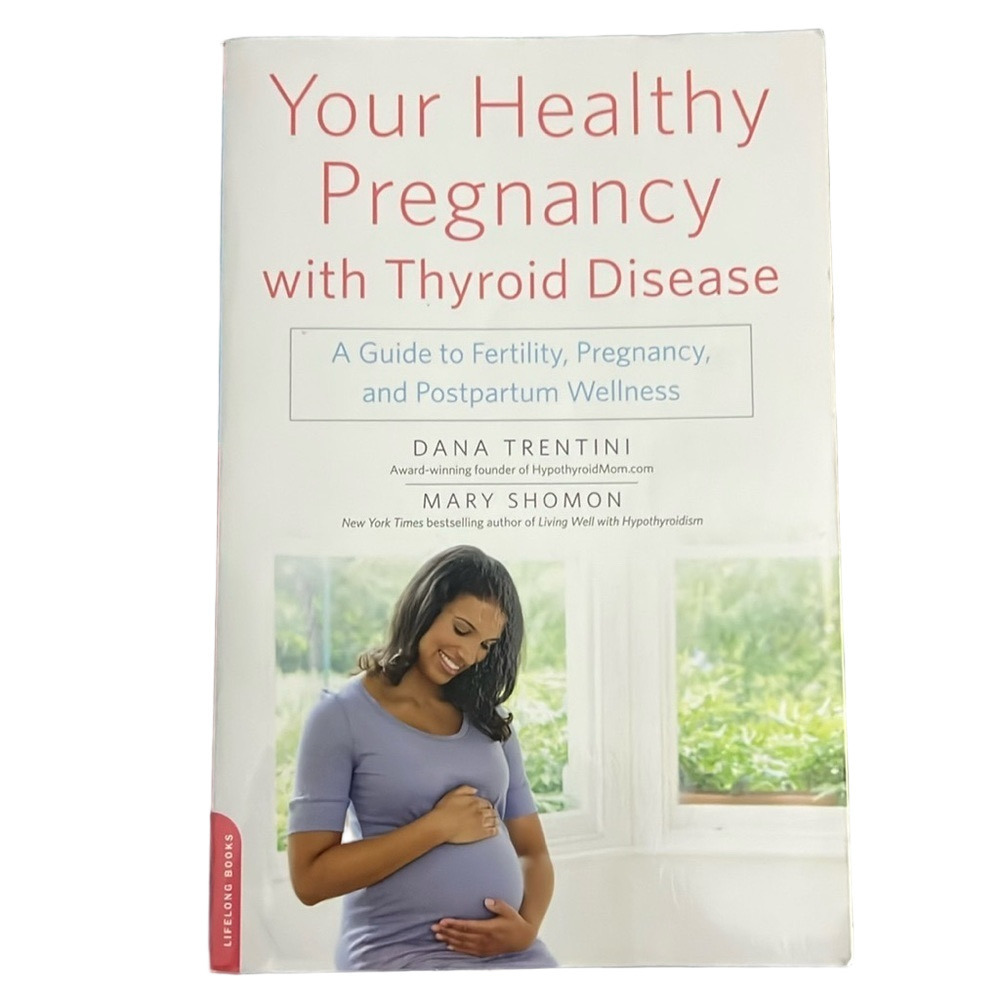 2 for $28 books Your Healthy Pregnancy with Thyroid Disease